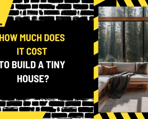 How Much Does It Cost to Build a Tiny House? A Comprehensive Guide