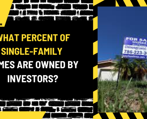 What Percent of Single-Family Homes Are Owned by Investors? A Detailed Analysis