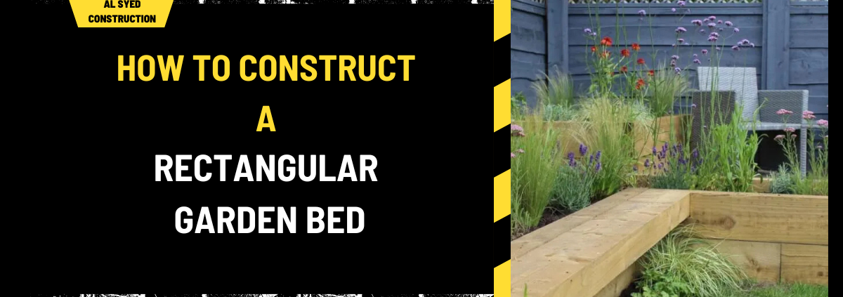 How to Construct a Rectangular Garden Bed: A Detailed Guide