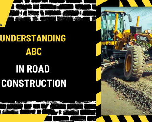 Understanding ABC in Road Construction