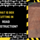 What is Box Cutting in Road Construction