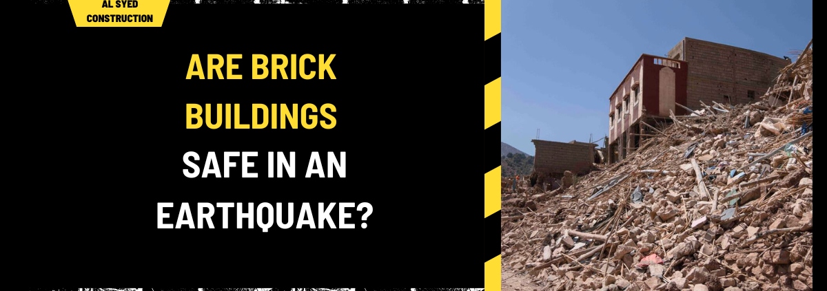 Are Brick Buildings Safe in an Earthquake? A Comprehensive Analysis