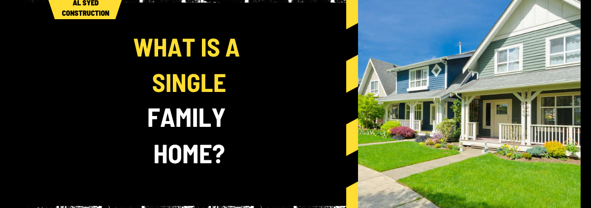 What Is a Single Family Home? Understanding the Basics and Benefits