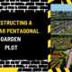 Constructing a Regular Pentagonal Garden Plot: A Comprehensive Guide