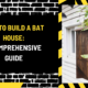 How to Build a Bat House: A Comprehensive Guide