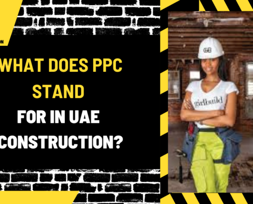 What Does PPC Stand for in UAE Construction