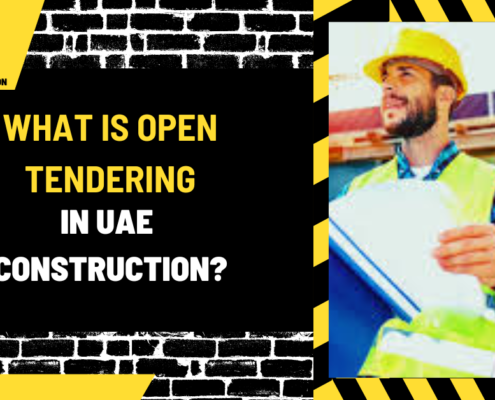 What Is Open Tendering in UAE Construction