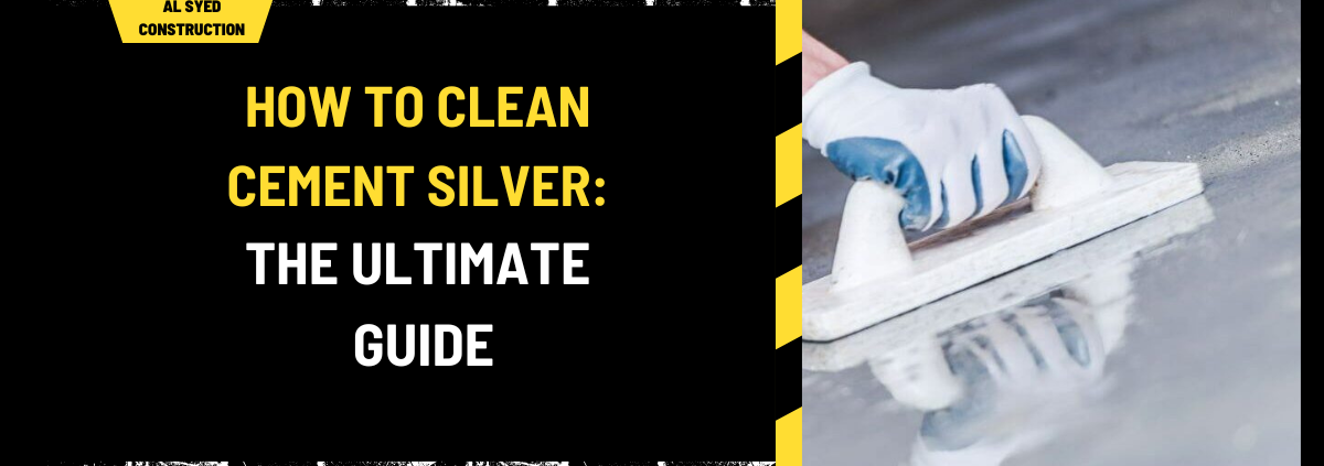 How to Clean Cement Silver: The Ultimate Guide