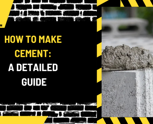 How to Make Cement: A Detailed Guide