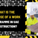 What Is the Purpose of a Work Programme in UAE Construction