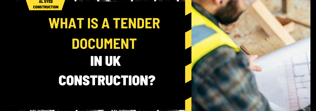 What is a Tender Document in UK Construction? An In-Depth Overview