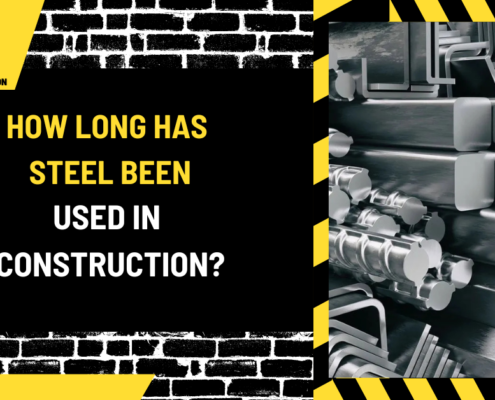 How Long Has Steel Been Used in Construction