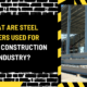 What Are Steel Covers Used for in the Construction Industry