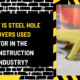 What is Steel Hole Covers Used for in the Construction Industry