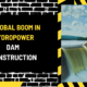 A Global Boom in Hydropower Dam Construction: Comprehensive Analysis and Future Directions