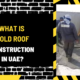 What Is Cold Roof Construction in UAE