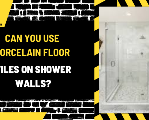 Can You Use Porcelain Floor Tiles on Shower Walls