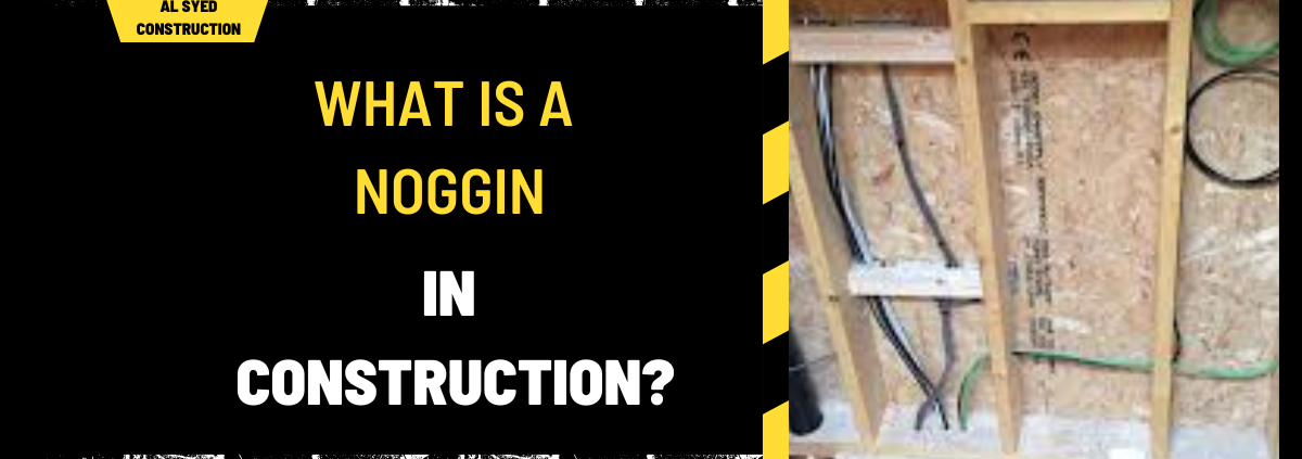 What is a Noggin in Construction