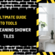 The Ultimate Guide to Tools for Cleaning Shower Tiles