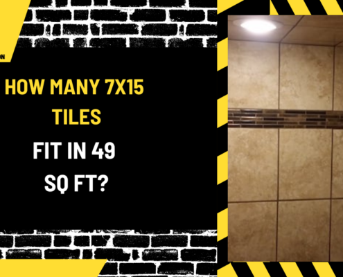 How Many 7x15 Tiles Fit in 49 Sq Ft? A Comprehensive Guide