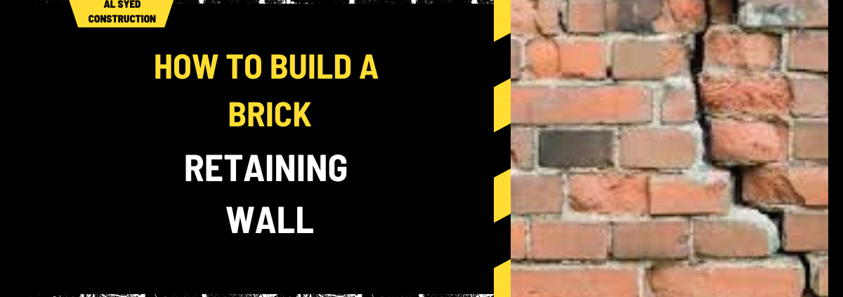 How to Build a Brick Retaining Wall: A Comprehensive Guide