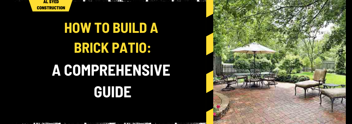 How to Build a Brick Patio: A Comprehensive Guide