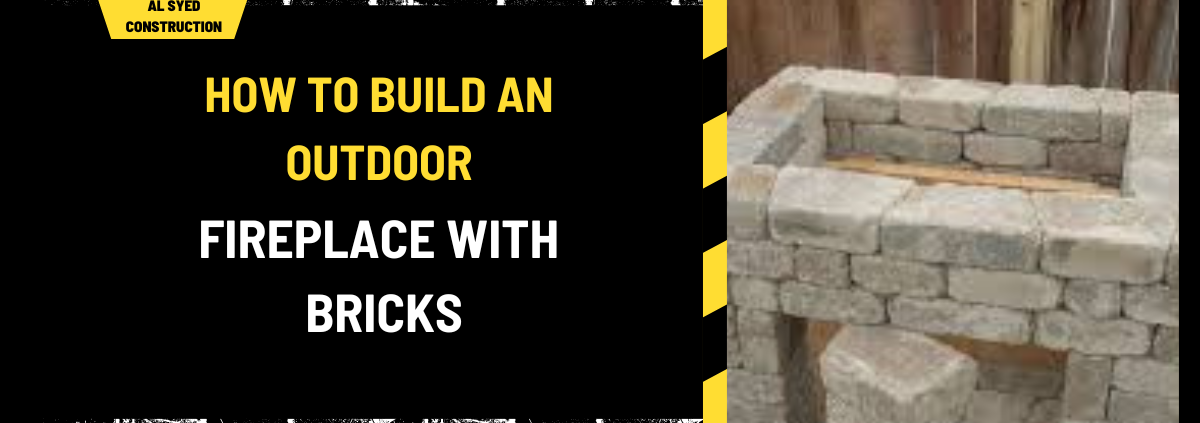 How to Build an Outdoor Fireplace with Bricks: A Step-by-Step Guide