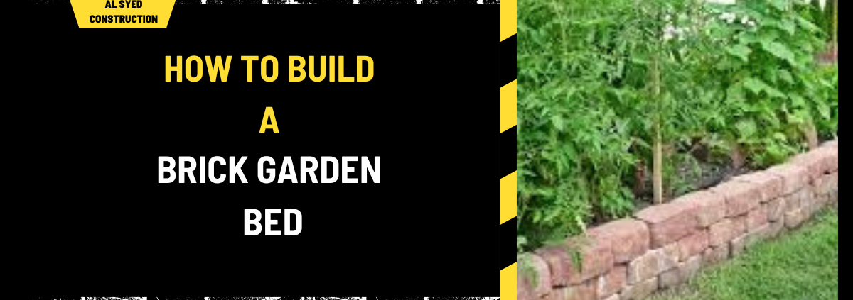 How to Build a Brick Garden Bed