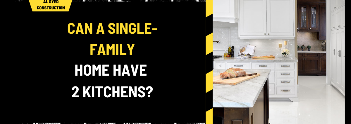 Can a Single-Family Home Have 2 Kitchens