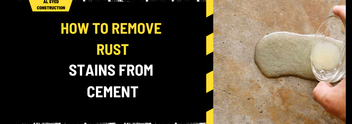 How to Remove Rust Stains from Cement: A Comprehensive Guide