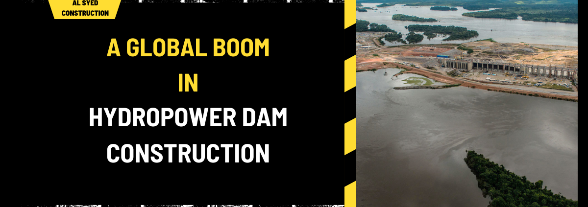 A Global Boom in Hydropower Dam Construction