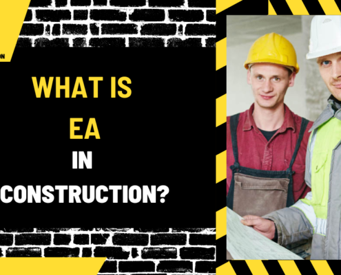 What Is EA in Construction