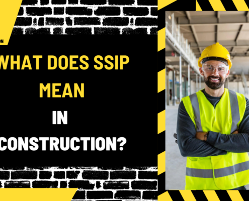 What Does SSIP Mean in Construction? A Detailed Overview