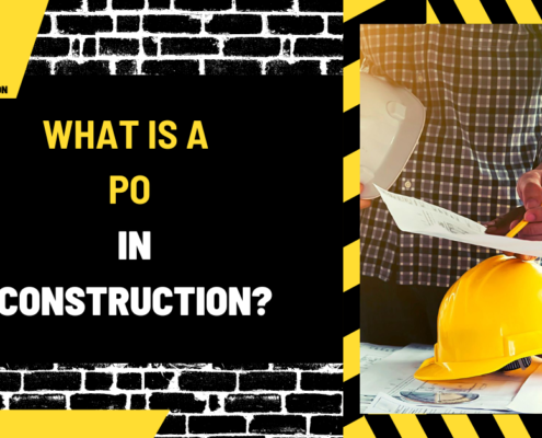 What is a PO in Construction? Understanding Purchase Orders and Their Role