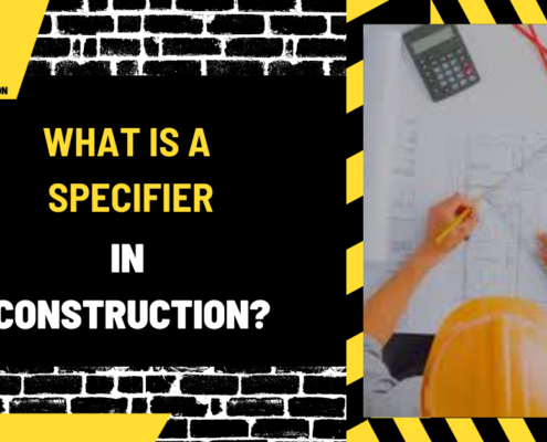 What Is a Specifier in Construction? A Comprehensive Overview