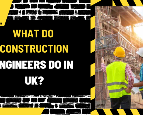 What Do Construction Engineers Do in UK? A Comprehensive Overview