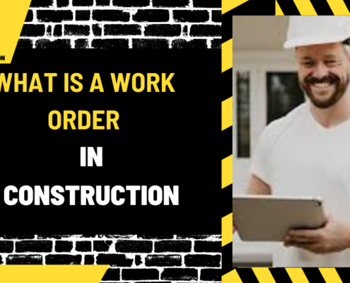 What is a Work Order in Construction? A Comprehensive Guide