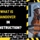 What is Handover in Construction? A Detailed Insight