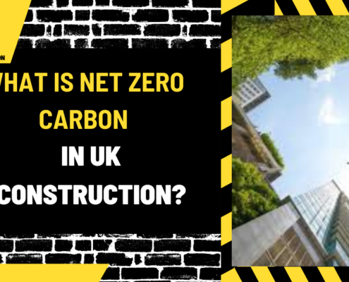 What Is Net Zero Carbon in UK Construction? A Comprehensive Overview