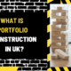 What is Portfolio Construction in UK? A Comprehensive Guide