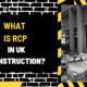 What is RCP in UK Construction