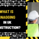 What is Snagging in UK Construction