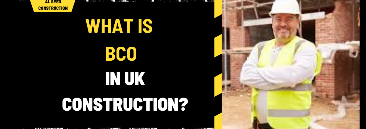 What is BCO in UK Construction