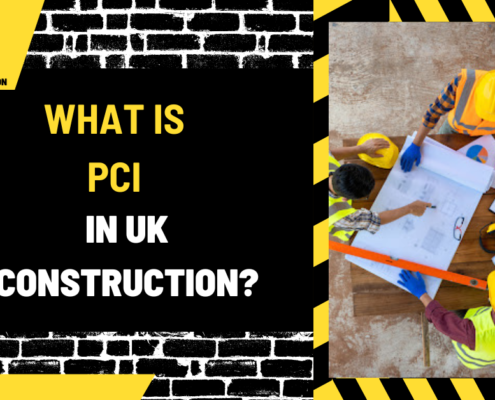 What is PCI in UK Construction? A Comprehensive Overview