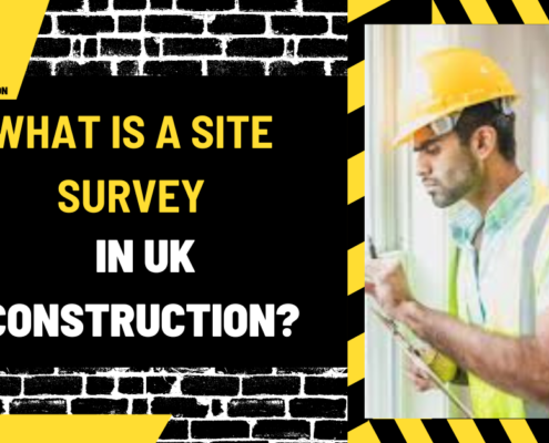 What is a Site Survey in UK Construction? A Comprehensive Guide