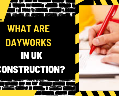 What Are Dayworks in UK Construction? A Detailed Guide