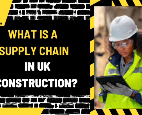 What is a Supply Chain in UK Construction