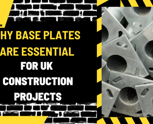 Why Base Plates are Essential for UK Construction Projects