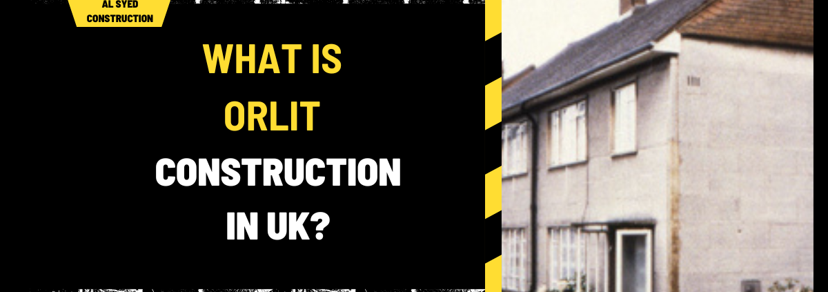 What is Orlit Construction in UK