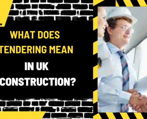 What Does Tendering Mean in UK Construction